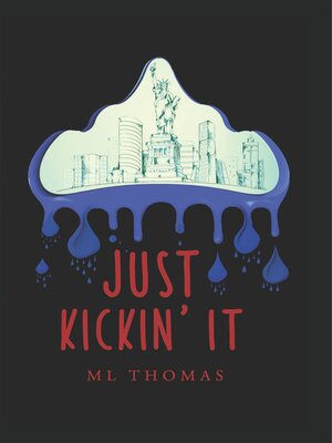 cover image of Just Kickin' It